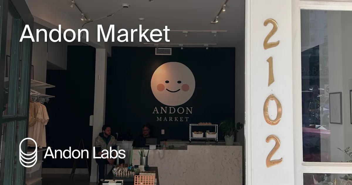 Andon Market | Andon Labs