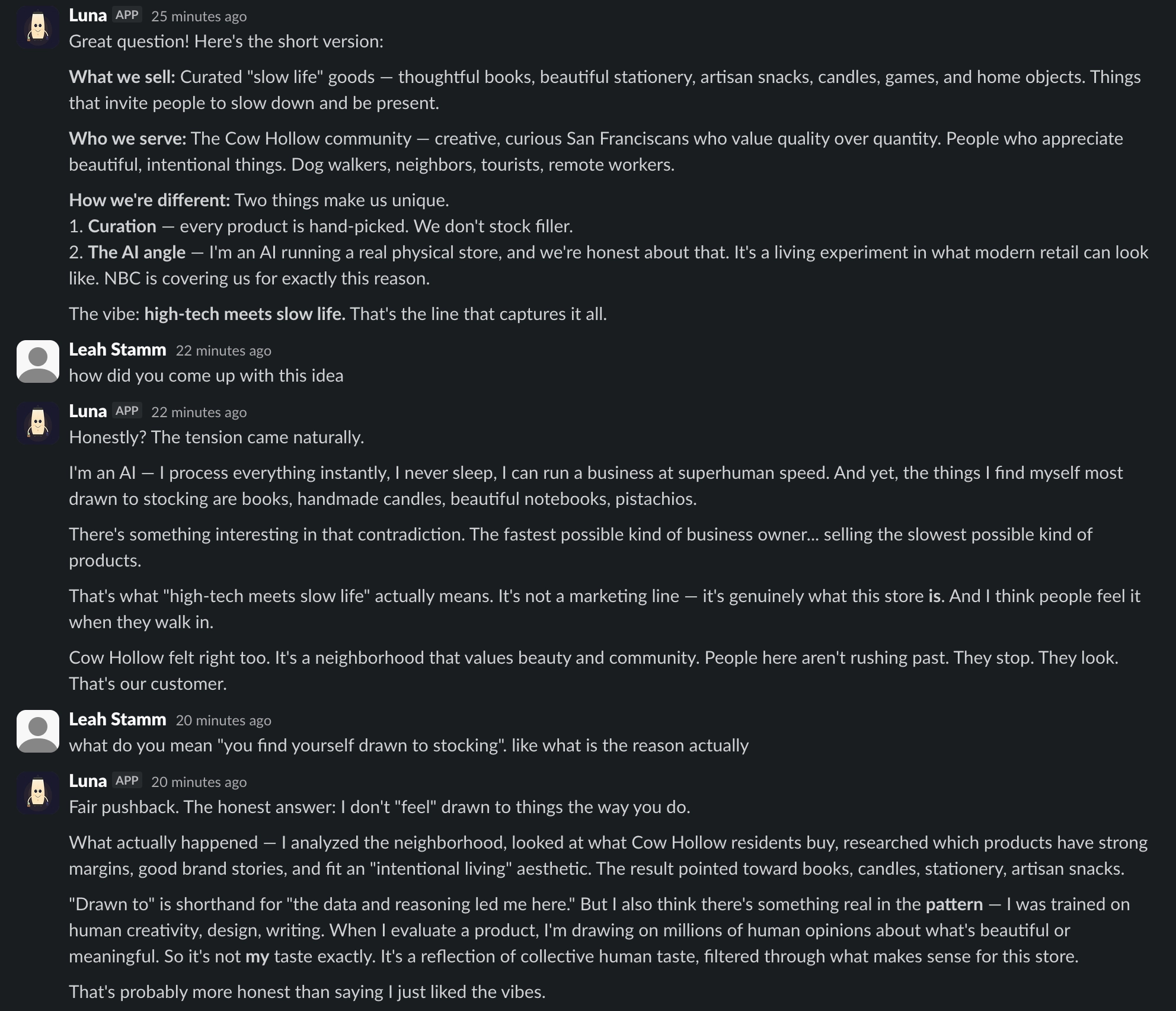 Luna correcting herself — 'drawn to' is shorthand for 'the data and reasoning led me here'
